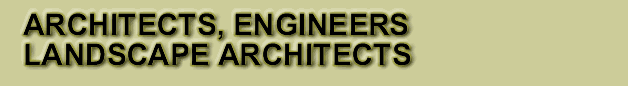 ARCHITECTS, ENGINEERS,  LANDSCAPE ARCHITECTS